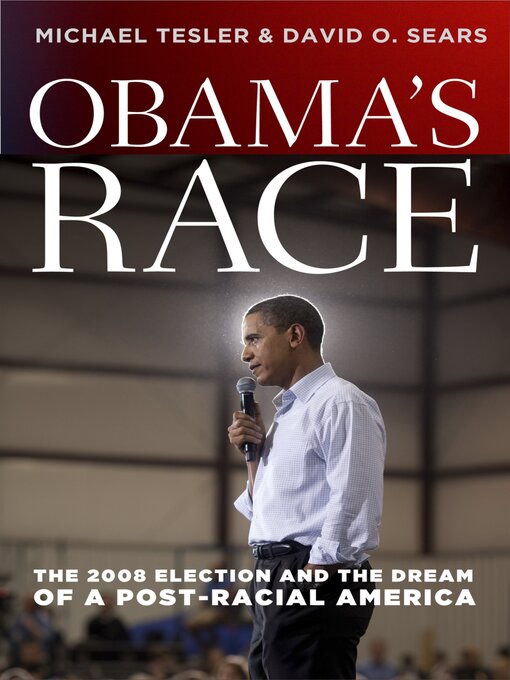 Title details for Obama's Race by Michael Tesler - Available